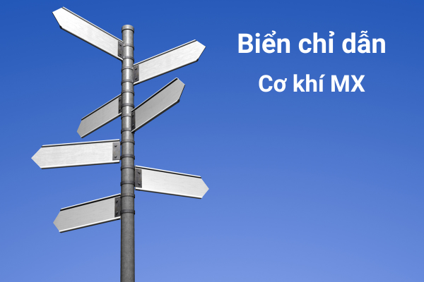 Các mẫu biển báo giao thông và chỉ dẫn phổ biến trong khu công nghiệp hiện nay